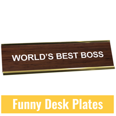 Funny Desk Plates