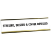 Stressed Blessed Desk Plate
