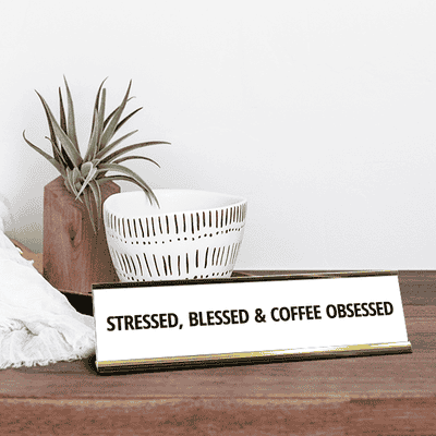Stressed Blessed Engraved Plastic Funny Desk Plate with Aluminum Holder - alternate view