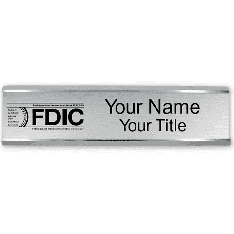 Engraved FDIC 2" x 10" Name Plate
