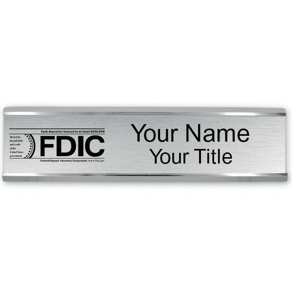 Engraved FDIC 2" x 10" Name Plate