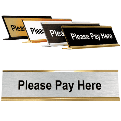 Silver Please Pay Here Desk plate