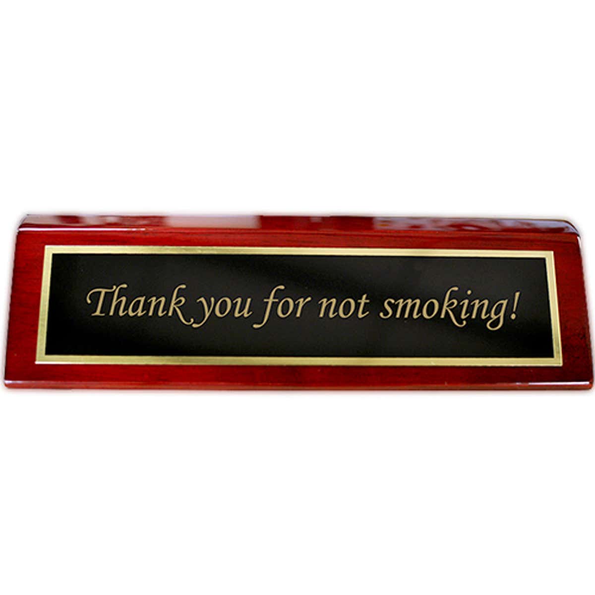 Rosewood Desk Plate Thank you for not smoking - 2" x 8" Black Brass