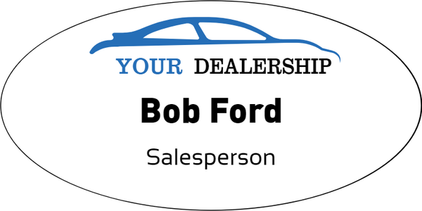 Car Dealership Full Color Oval Name Tag