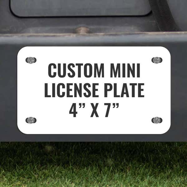 Custom Mini License Plate for Golf Carts 4"x7"