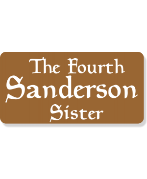The Fourth Sanderson Sister Costume Name Tag