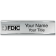 Engraved FDIC 2" x 10" Name Plate