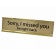 Sorry I Missed You Desk Plate