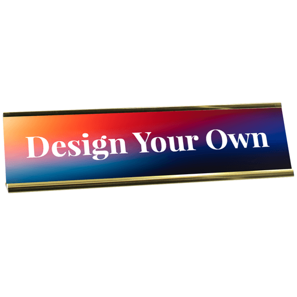 Design Your Own Full Color Desk Plate