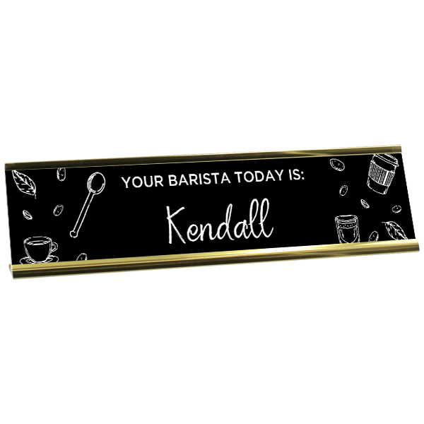 Custom Barista Chalkboard Desk Plate
