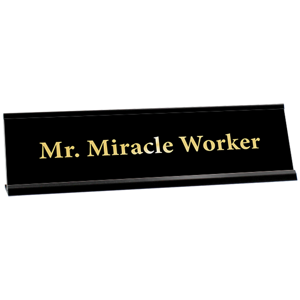 Mr. Miracle Worker Engraved Plastic Funny Desk Plate with Aluminum Holder