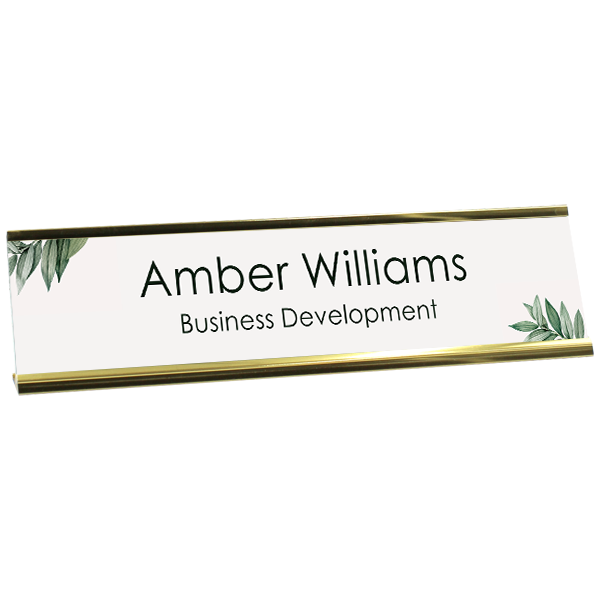 Botanical Corners Background Plastic Full Color Custom Desk Name Plate with Aluminum Holder