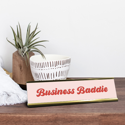 Business Baddie Full Color Plastic Funny Desk Plate with Aluminum Holder - alternate view