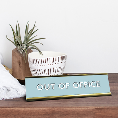 Out of Office Full Color Plastic Office Desk Plate with Aluminum Holder - alternate view