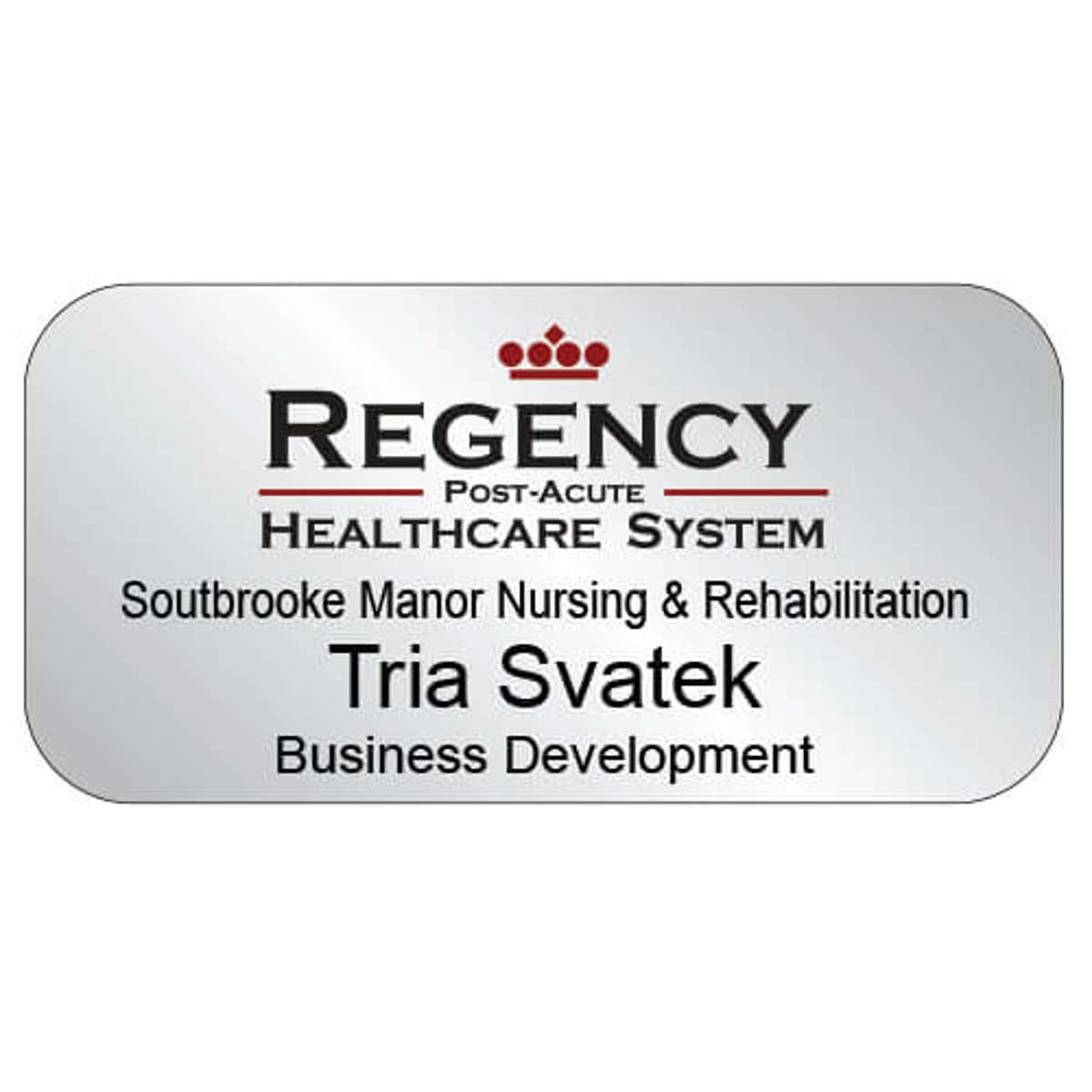 K&L Regency Post-Acute Healthcare System Name Tag