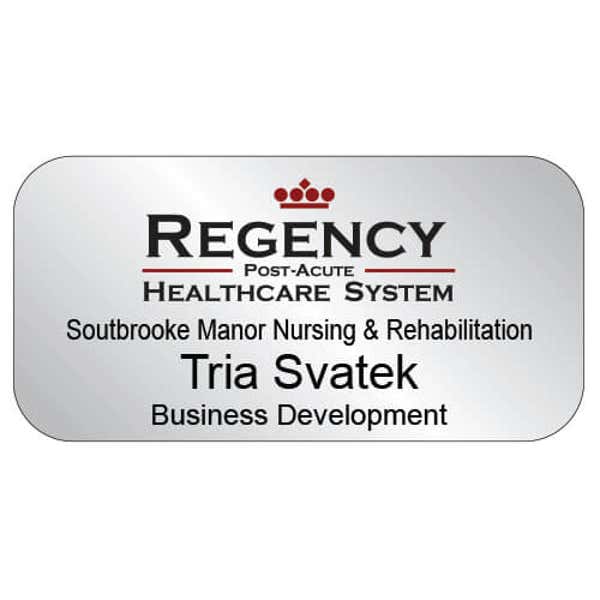 K&L Regency Post-Acute Healthcare System Name Tag