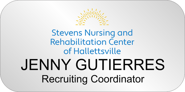 K&L Stevens Nursing and Rehabilitation Center Name Badge