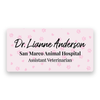 Veterinary Staff Name Tag Pink