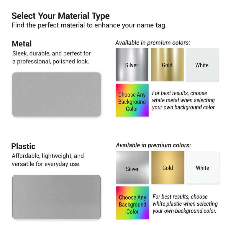 Is a metal or plastic name tag best for you? 