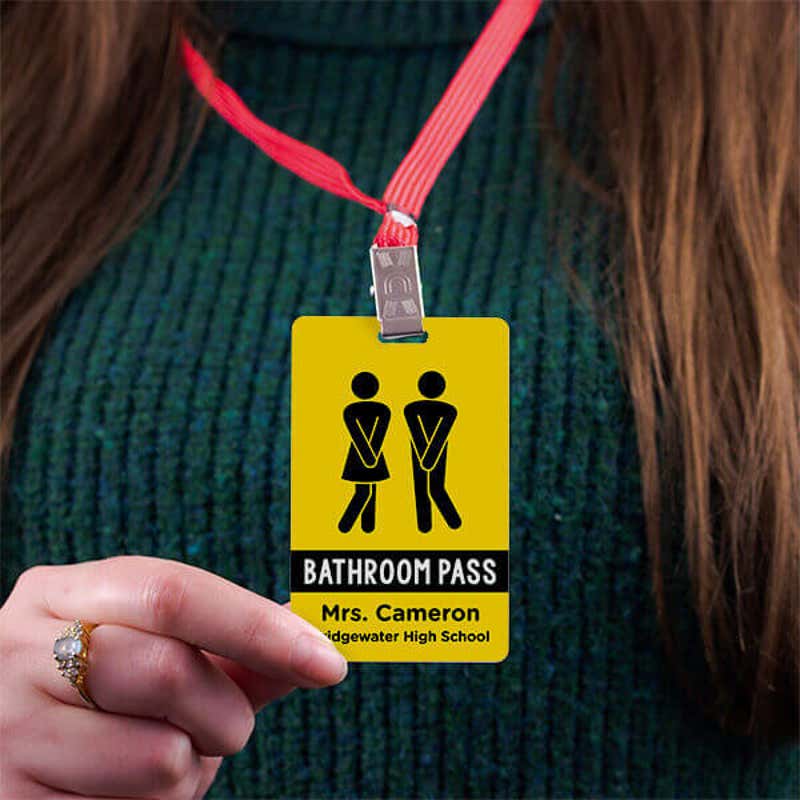 Funny School Bathroom Hall Pass Badge Lifestyle