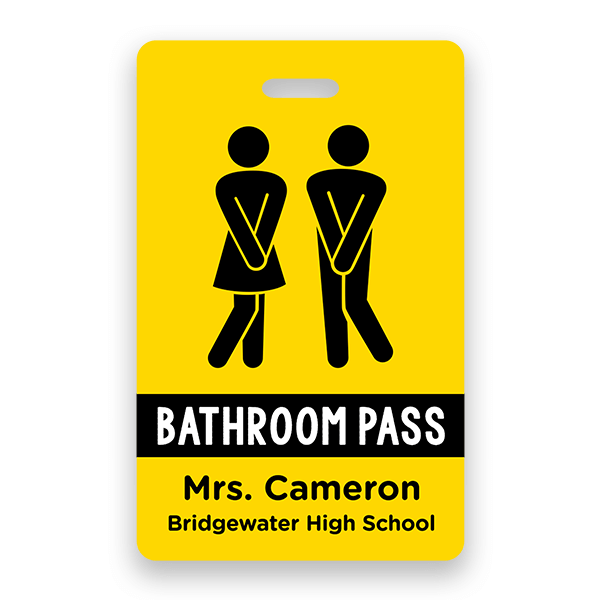 Funny School Bathroom Hall Pass Badge