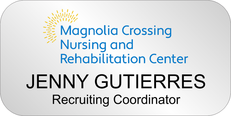 Regency - Magnolia Crossing Nursing and Rehabilitation Center Name Badge