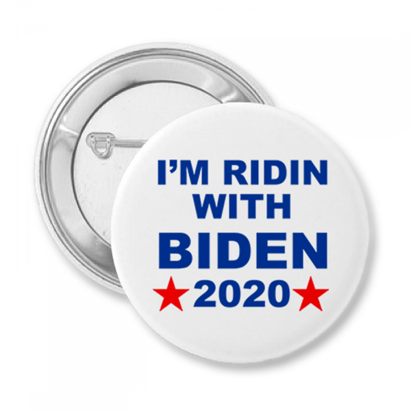 I'm Ridin With Biden Button